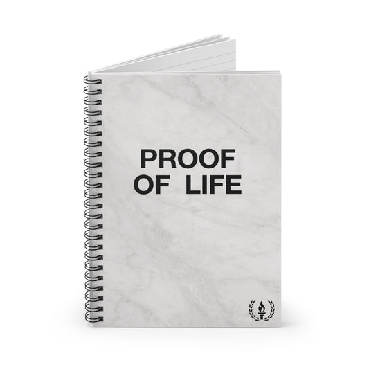 PROOF OF LIFE NOTEBOOK