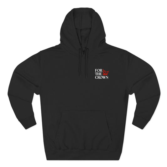 FOR THE CROWN HOODIE