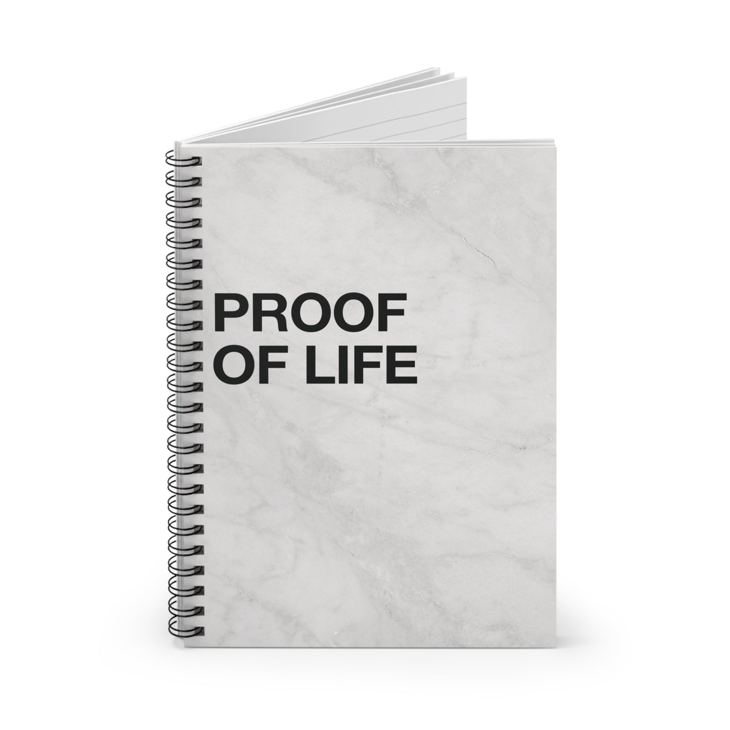 PROOF OF LIFE NOTEBOOK