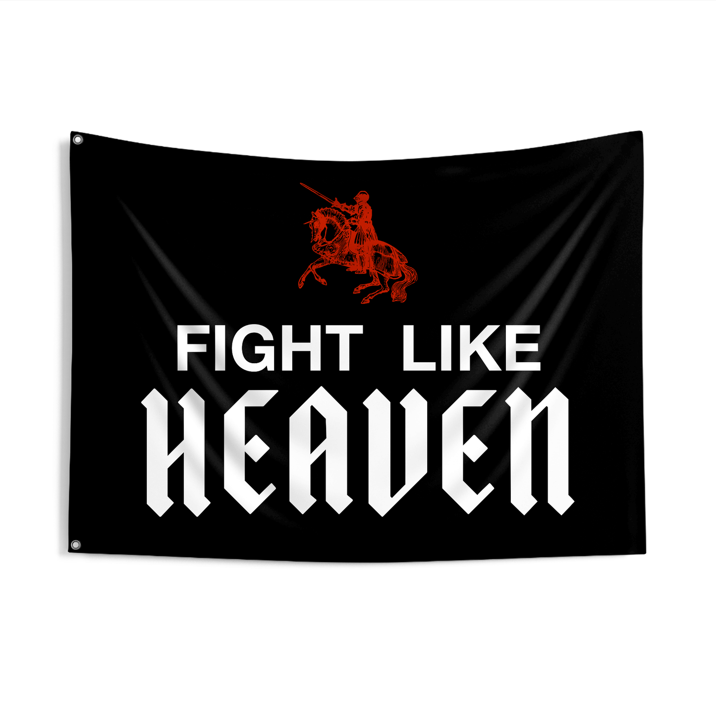 FIGHT LIKE HEAVEN