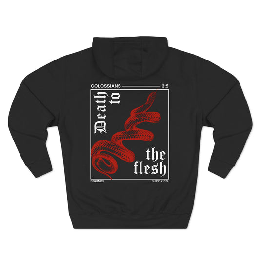 DEATH TO THE FLESH HOODIE