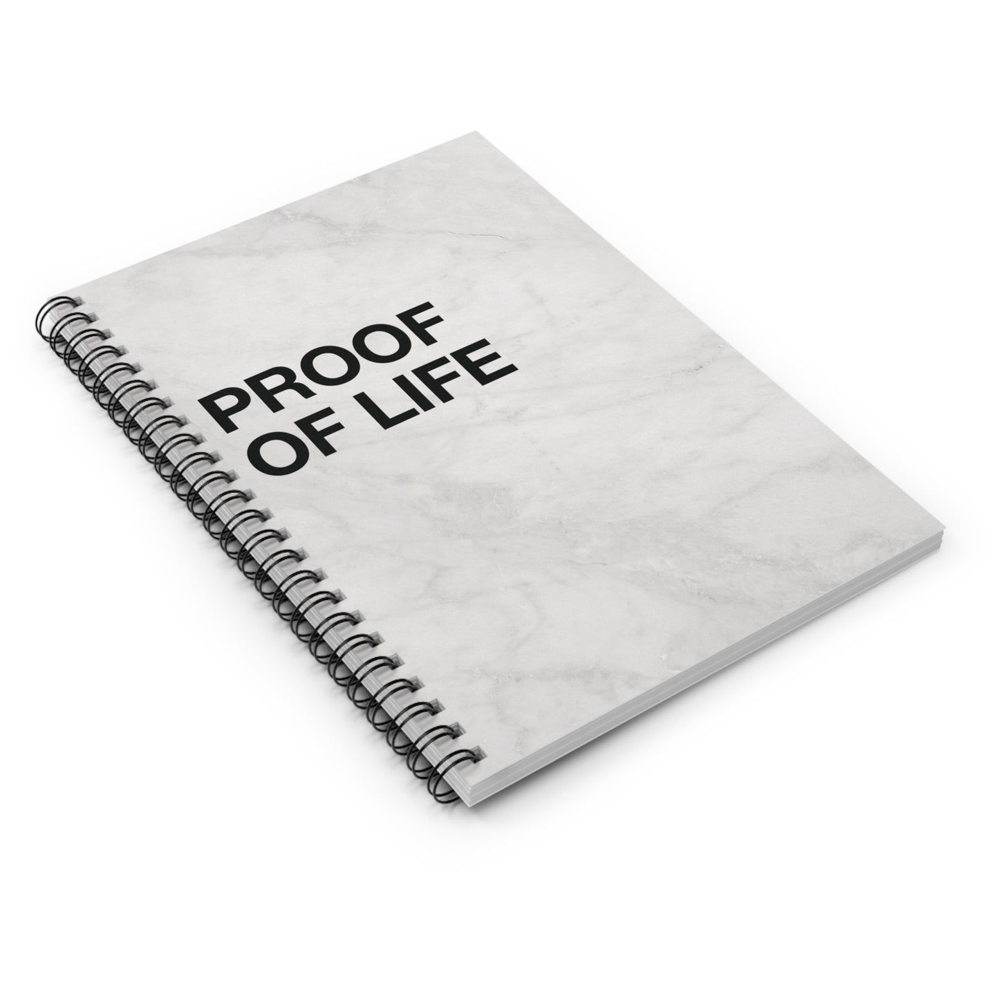 PROOF OF LIFE NOTEBOOK